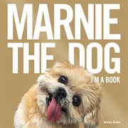 Marnie the Dog : I'm a Book cover image cdn