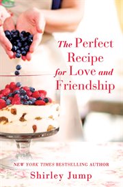 The Perfect Recipe for Love and Friendship cover image cdn