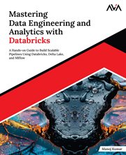 Mastering Data Engineering and Analytics With Databricks cover image cdn