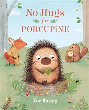 No Hugs for Porcupine cover image cdn