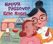 Happy Passover, Edie Rose! cover image cdn