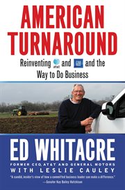 American Turnaround : Reinventing AT&T and GM and the Way We Do Business in the USA cover image cdn