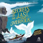 Secrets of the Last Merfolk cover image cdn