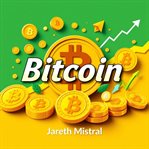 Bitcoin: The Revolution That Will Change Banking Forever cover image cdn