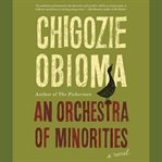 An Orchestra of Minorities cover image cdn