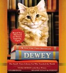 Dewey : The Small-town Library Cat Who Touched the World cover image cdn
