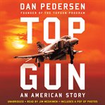Topgun : An American Story cover image cdn