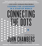 Connecting the Dots : Lessons for Leadership in a Startup World cover image cdn