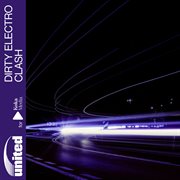 United For Koka - Dirty Electro Clash cover image cdn
