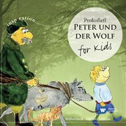 Peter Und Der Wolf: For Kids cover image cdn