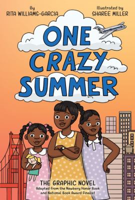 One crazy summer : the graphic novel  cover image cdn