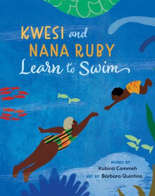 Kwesi and Nana Ruby learn to swim  cover image cdn
