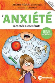 L'anxiété Racontée Aux Enfants cover image cdn