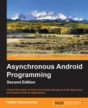 Asynchronous Android Programming - Second Edition cover image cdn