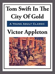 Tom Swift in the City of Gold cover image cdn