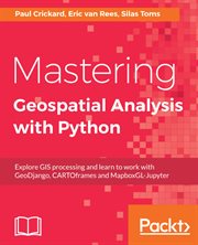 Mastering Geospatial Analysis With Python cover image cdn