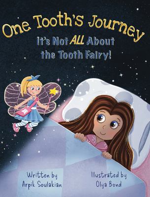 One tooth's journey : it's not all about the Tooth Fairy!  cover image cdn