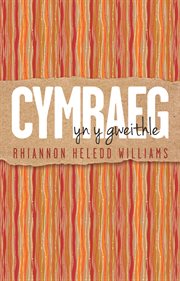 Cymraeg Yn Y Gweithle cover image cdn