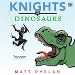Knights vs. Dinosaurs cover image cdn