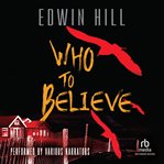 Who to Believe cover image cdn