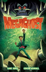 Megaghost. Volume 1 cover image cdn