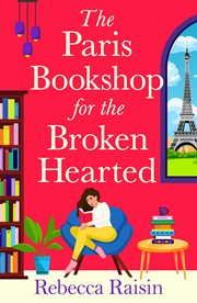 The Paris Bookshop for the Broken-Hearted cover image cdn