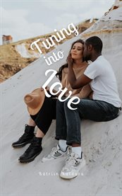 Tuning Into Love cover image cdn