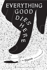Everything Good Dies Here : Tales From the Linker Universe and Beyond cover image cdn