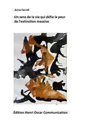 Un sens de la vie qui défie la fatalité de L'extinction massive cover image cdn