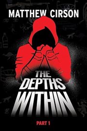 The Depths Within - Part One cover image cdn