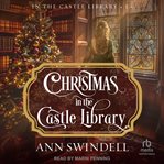 Christmas in the Castle Library cover image cdn