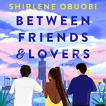 Between Friends & Lovers cover image cdn