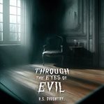 Through the Eyes of Evil cover image cdn