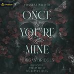 Once You're Mine cover image cdn