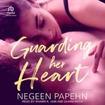 Guarding Her Heart cover image cdn