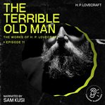 The Terrible Old Man cover image cdn