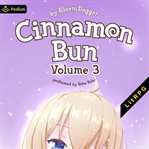 Cinnamon Bun: Volume 3 cover image cdn