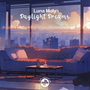 Daylight Dreams cover image cdn