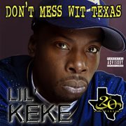 Don't Mess Wit Texas cover image cdn