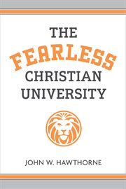 The Fearless Christian University cover image cdn
