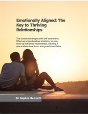 Emotionally Aligned: The Key to Thriving Relationships cover image cdn