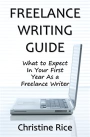 Freelance Writing Guide: What to Expect in Your First Year as a Freelance Writer cover image cdn