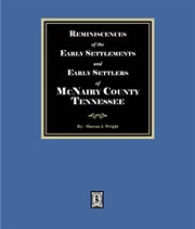 Reminiscences of the Early Settlement and Early Settlers of McNairy County, Tennessee cover image cdn