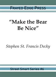 Make the Bear Be Nice cover image cdn