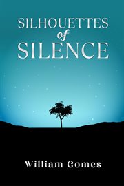 Silhouettes of Silence cover image cdn