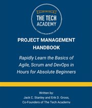 The Project Management Handbook: Simplified Agile, Scrum and Devops for Beginnerssim : Tech and Computers Simplified cover image cdn