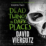 Dead Things in Dark Places cover image cdn