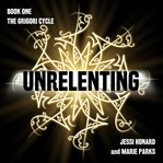 Unrelenting cover image cdn