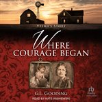 Where Courage Began cover image cdn