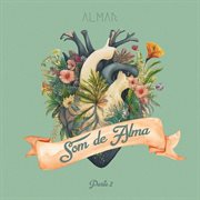 Som De Alma - Parte 2 cover image cdn